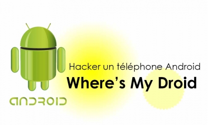 Espionner un Smartphone Android : Where’s My Droid app