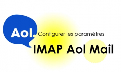 Paramètres IMAP d’AOL : accéder à AOL depuis n’importe quel client de messagerie