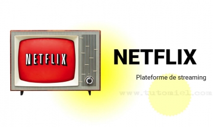 Netflix : introduction au meilleur service de streaming du monde